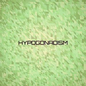 Hypogonadism