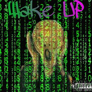 Wake Up (Explicit)