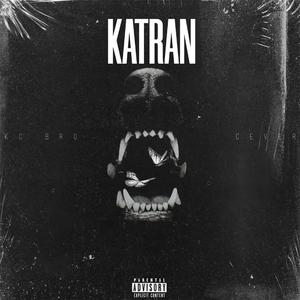 Katran (feat. Cever) [Explicit]