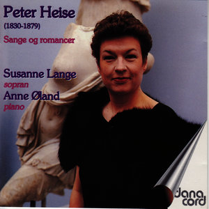 Peter Heise: Songs and Romances