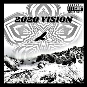 2020 Vision (Explicit)