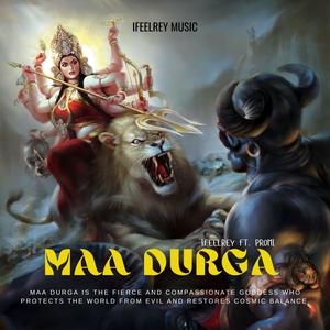 Maa Durga (feat. Promi) (Explicit)