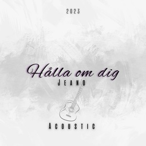 Hålla om dig (Acoustic Version)