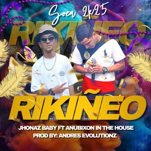 Rikiñeo (feat. Jhonaz Baby & Anubixon)