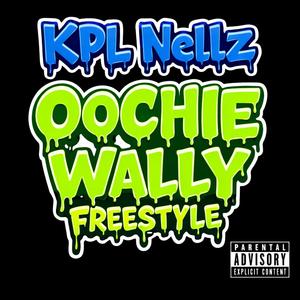 Oochie Wally freestyle (Explicit)