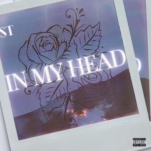 In My Head (Explicit)