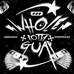 Whole Lotta Guap (feat. BigSosa26) [Explicit]