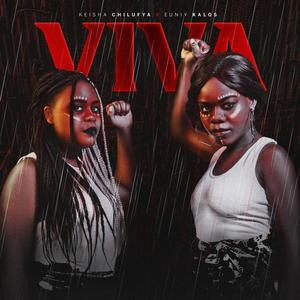 Viva (feat. Keisha Chilufya & Euniy Kalos)