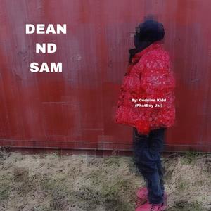 DEAN ND SAM (Explicit)