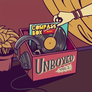 Compass Box Music: Unboxed, Vol. 1