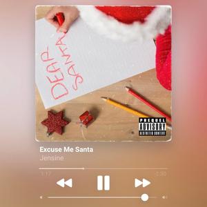 Excuse Me Santa