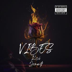 Vibes (Explicit)