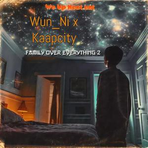 Family over everything 2 (Explicit)