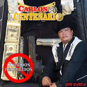 Corridos Prohibidos Con Banda