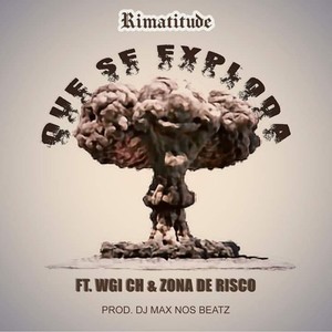 Que Se Exploda (Explicit)