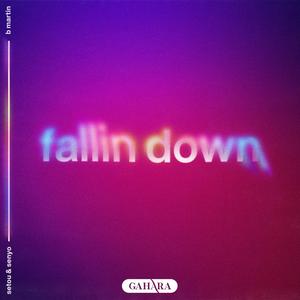 Fallin Down