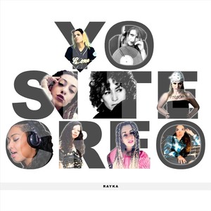 Yo Si Te Creo (feat. Dasilva, Nefftys, Anarkia Ruiz, Garzia con Z, La Nefera, Sidu Martínez, Chichi Flow & Nikole)