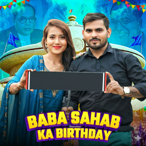 Baba Sahab Ka Birthday