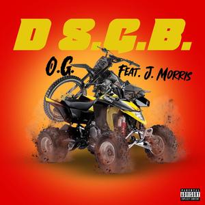 D.S.G.B. (feat. J. Morris) [Explicit]