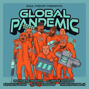 Global Pandemic Deluxe (Explicit)