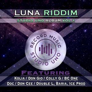 Luna Riddim (Explicit)