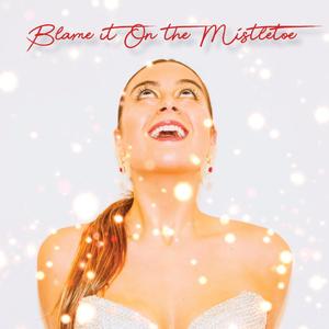 Blame It On The Mistletoe(feat. Suarey)