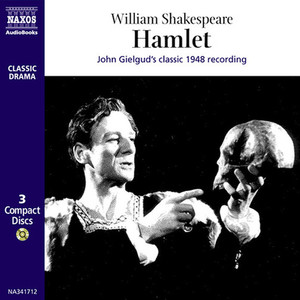 SHAKESPEARE, W.: Hamlet (Gielgud) [BBC Third Programme Live Broadcast, 1948] [Abridged]