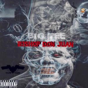 Bishop Don Juan (Explicit)