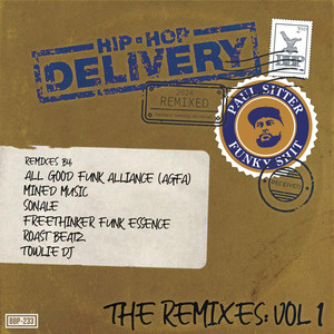 Hip-Hop Delivery (The Remixes, Vol. 1)