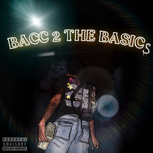 Bacc 2 The Basics (Explicit)