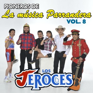 Pioneros de la Música Parrandera (Vol. 8)