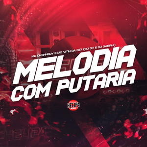 Melodia Com Putaria (Explicit)