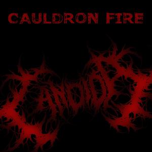 Cauldron Fire (Explicit)