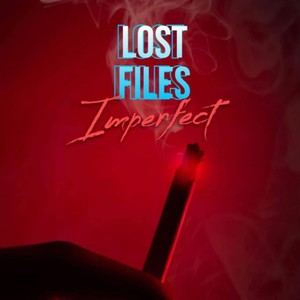 LOST FILES (Explicit)