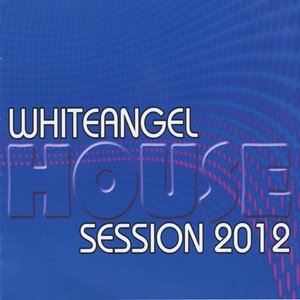 Whiteangel House Session 2012