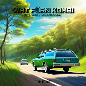 WAT FÜRN KOMBI (Explicit)