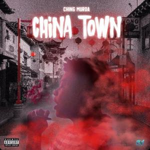 CHINATOWN (Explicit)