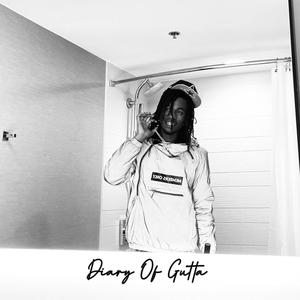 Diary Of Gutta (Explicit)