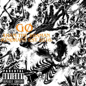 GØ (Freestyle) [Explicit]