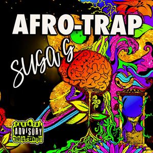 Afro-Trap (Explicit)