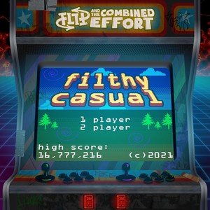 Filthy Casual (Explicit)