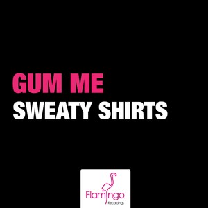Sweaty Shirts (Bartosz Brenes and Tony Romera Remix)