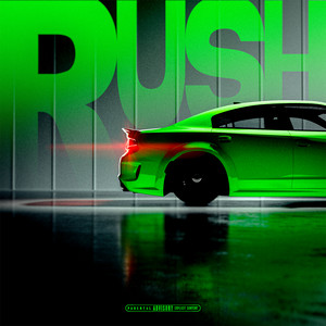 Rush (Explicit)