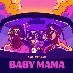 Baby Mama (feat. Dødy Jones)