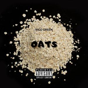 Oats (Explicit)