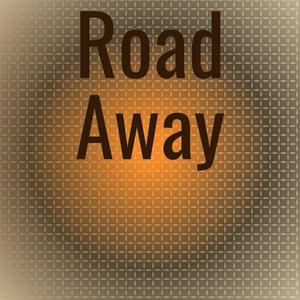 Road Away