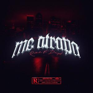 Me Atrapa (feat. Danyel Music) (Explicit)