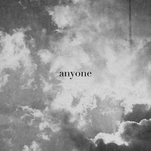 anyone