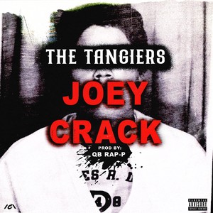 Joey Crack (Explicit)