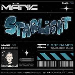 Digge Damer (Starlight 2023) (Explicit)